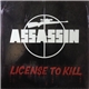 Assassin - License To Kill